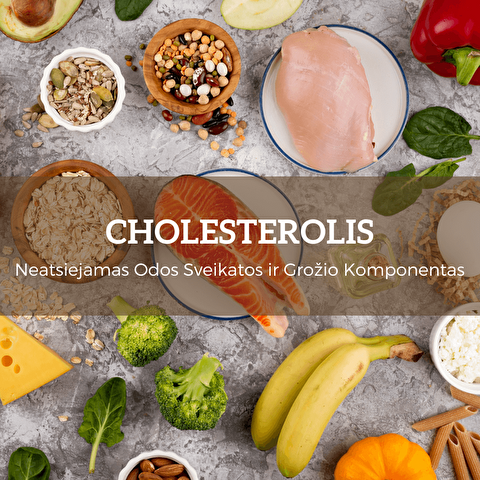 Maistas tinkamas optimaliam cholesterolio kiekiui palaikyti